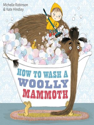cover image of How to Wash a Woolly Mammoth